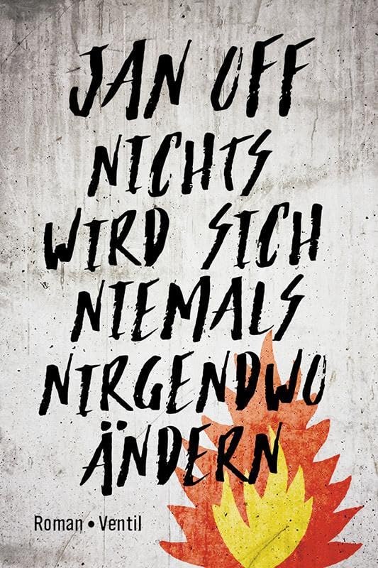 Nichts wird sich niemals nirgendwo ändern Contemporary literature Books