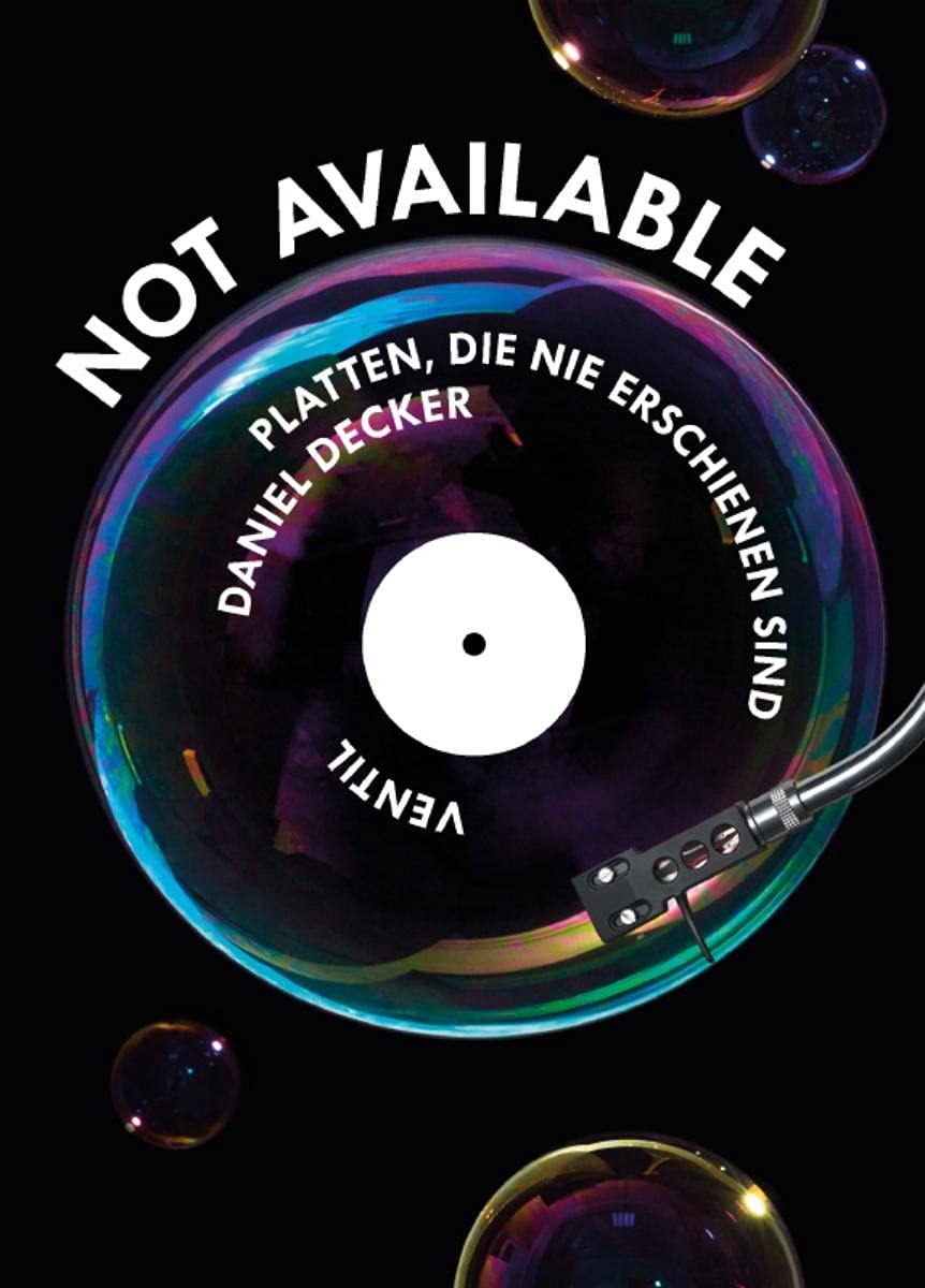Not Available: Platten, die nicht erschienen sind Arts & Music