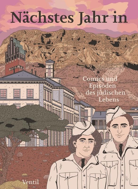 Nächstes Jahr in: Comics und Episoden des jüdischen Lebens (Jüdische Rebellen und Subkulturelle Strategien) Philosophy