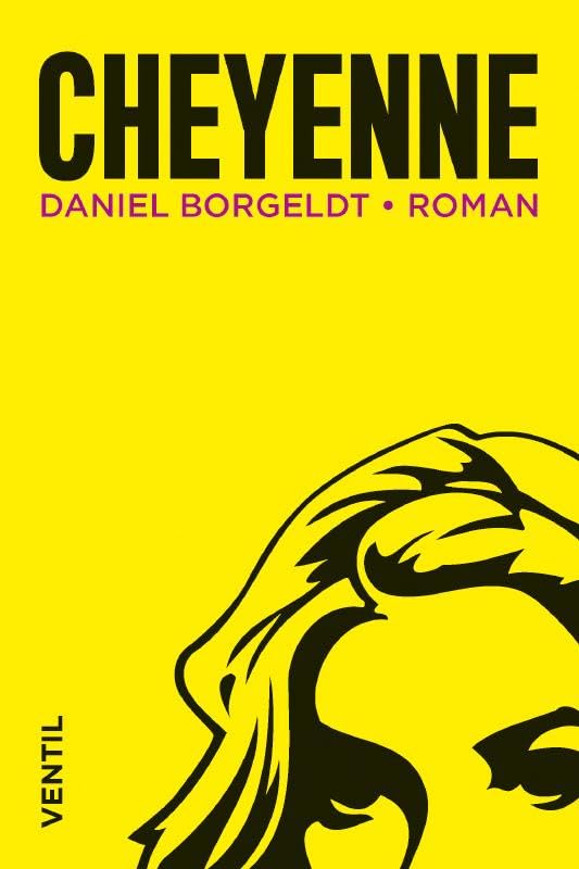 Cheyenne: Roman Contemporary literature
