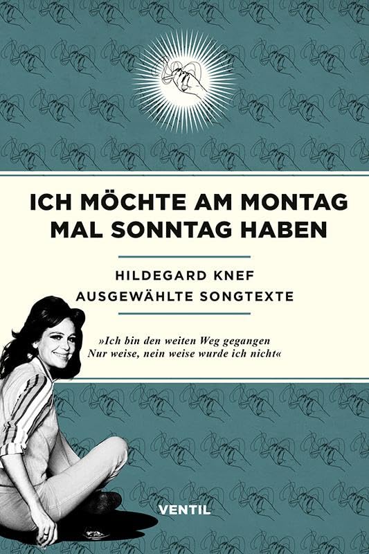 Ich möchte am Montag mal Sonntag haben Contemporary literature