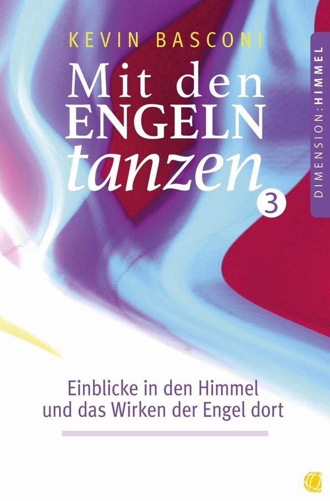 Product Image: Mit den Engeln tanzen (Band 3)