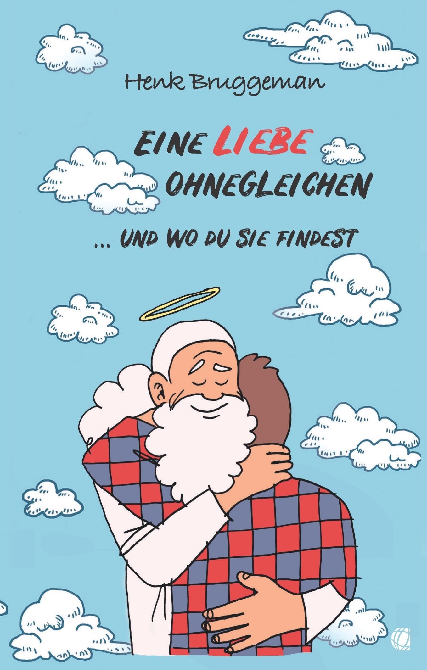 Eine Liebe ohnegleichen Second hand books on Religion & Esotericism