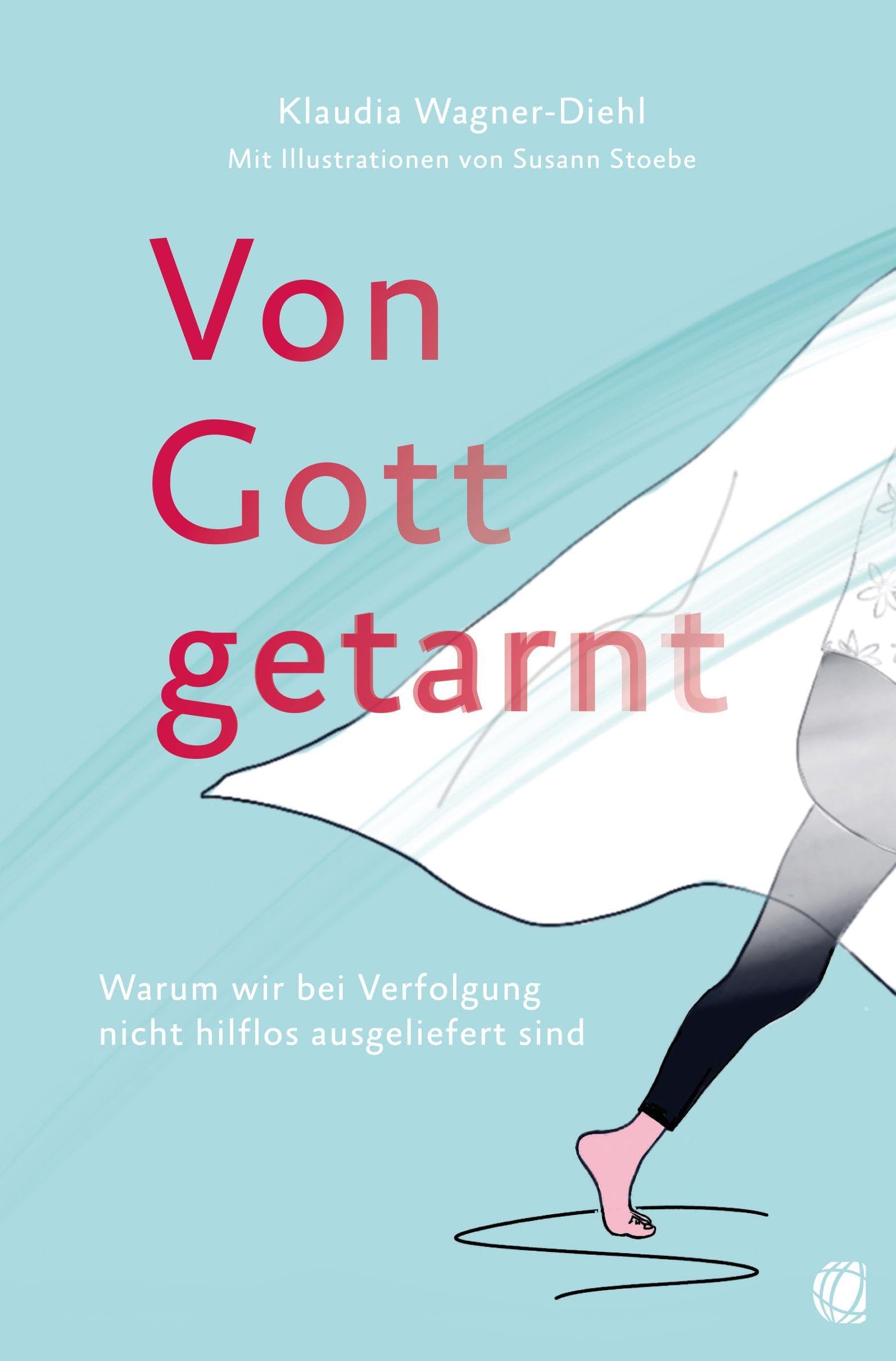 Von Gott getarnt: Warum wir bei Verfolgung nicht hilflos ausgeliefert sind Lifestyle