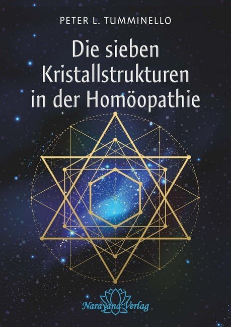 Die sieben Kristallstrukturen in der Homöopathie Medicine