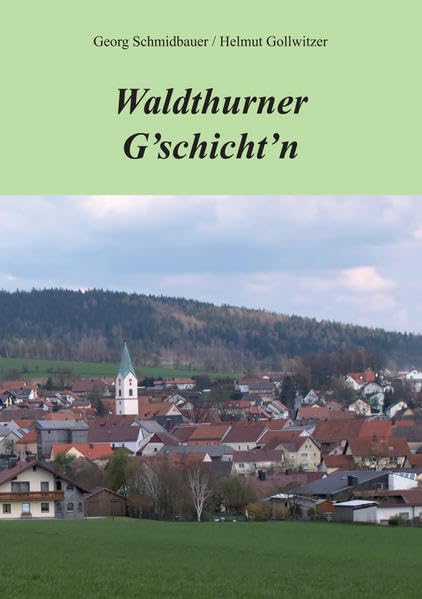Product Image: Waldthurner G'schicht'n
