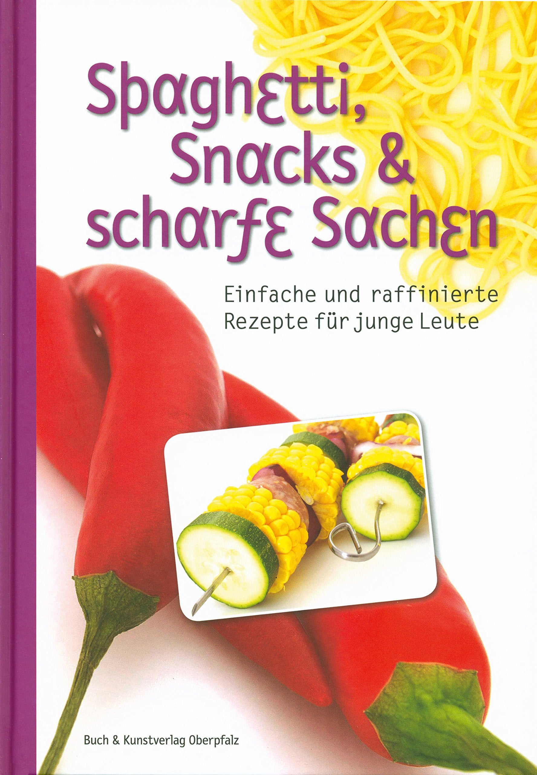 Spaghetti, Snacks & scharfe Sachen Leisure, Home & Garden