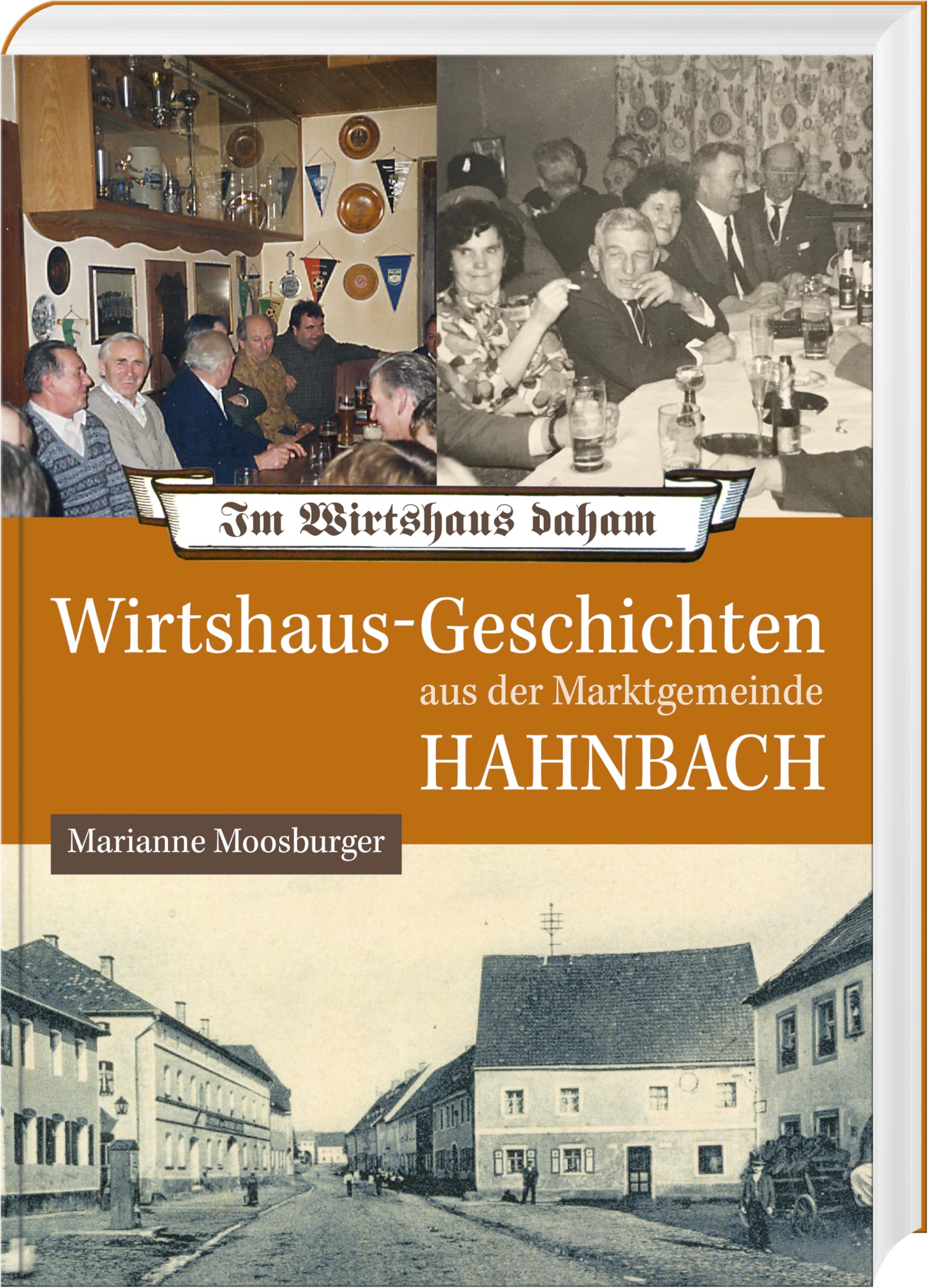 Wirtshaus-Geschichten aus der Marktgemeinde Hahnbach Social Sciences