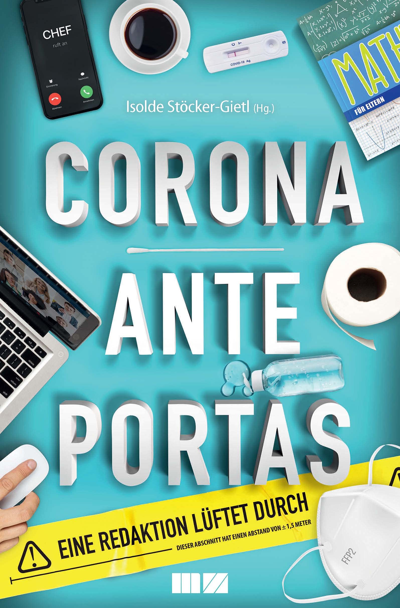 Corona ante portas: Eine Redaktion lüftet durch Medicine