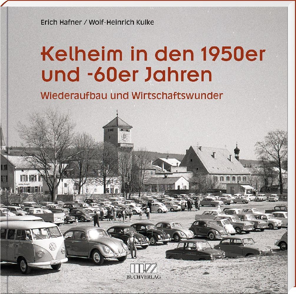 Kelheim in den 1950er und -60er Jahren Photography Books