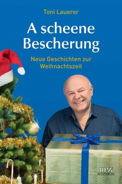 A scheene Bescherung: Neue Geschichten zur Weihnachtszeit Social Sciences