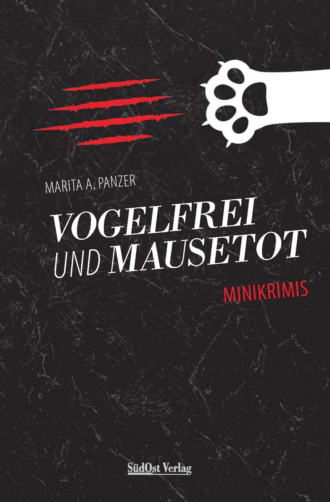 Vogelfrei und mausetot - Dead or alive Essays & Short Stories
