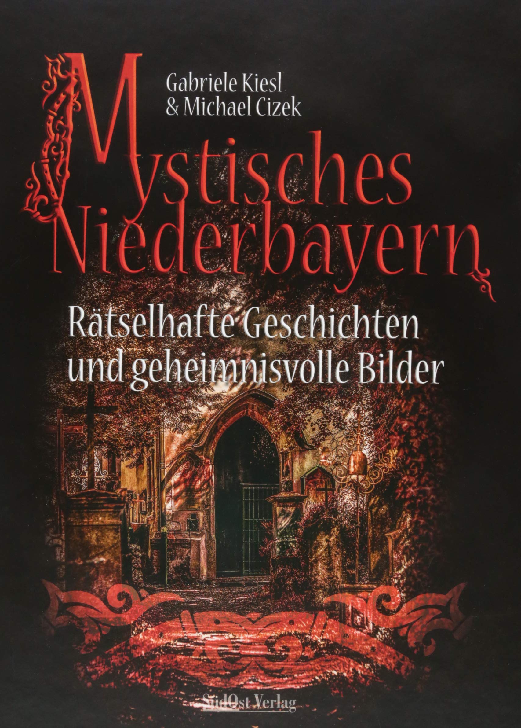 Mystisches Niederbayern Fairy Tales & Legends