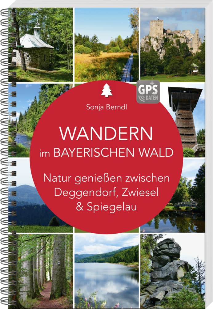 Wandern im Bayerischen Wald: Natur genießen zwischen Deggendorf, Zwiesel und Spiegelau Leisure, Home & Garden