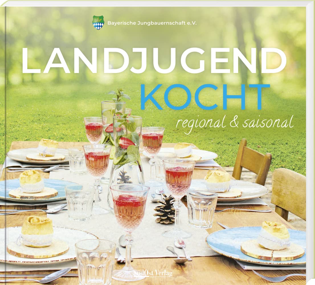 Landjugend kocht – regional & saisonal Leisure, Home & Garden