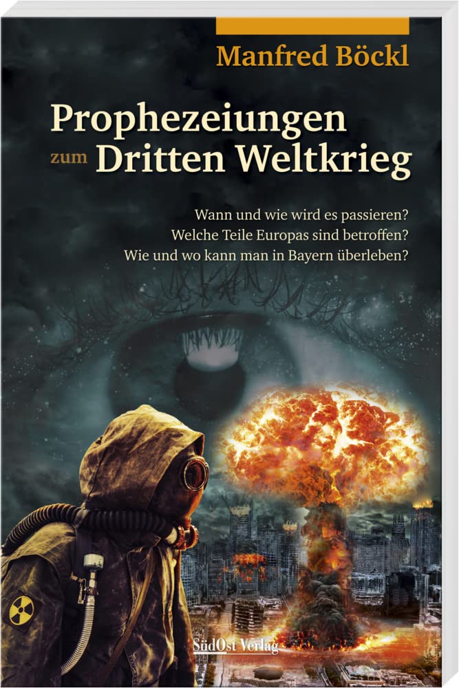 Prophezeiungen zum Dritten Weltkrieg Social Sciences