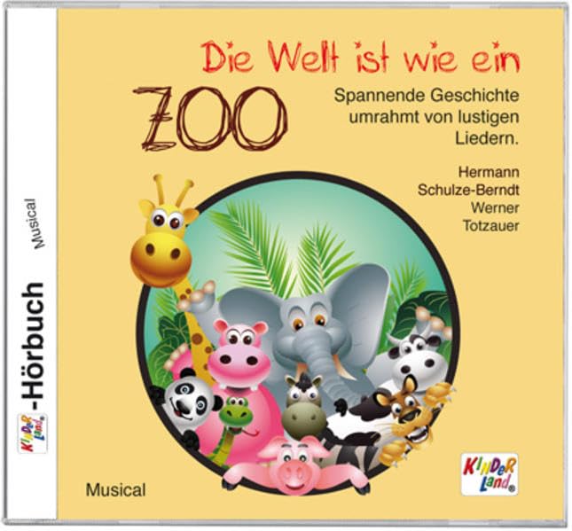 Die Welt ist wie ein Zoo 1 CD: Musical, Lieder & Geschichten, Als Zusatz befinden sich im Begleitheft alle Texte der Lieder. Arts & Music