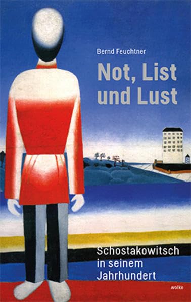 Not, List und Lust: Schostakowitsch in seinem Jahrhundert Arts & Music