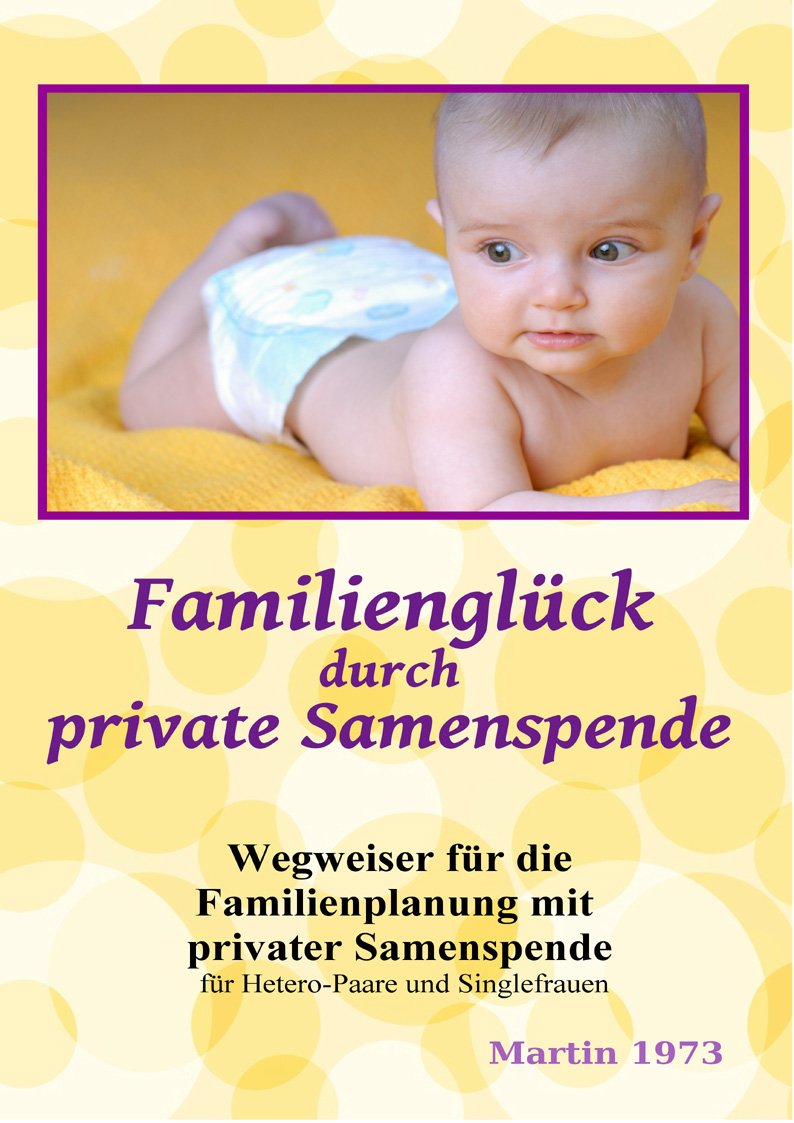 Product Image: Familienglück durch private Samenspende