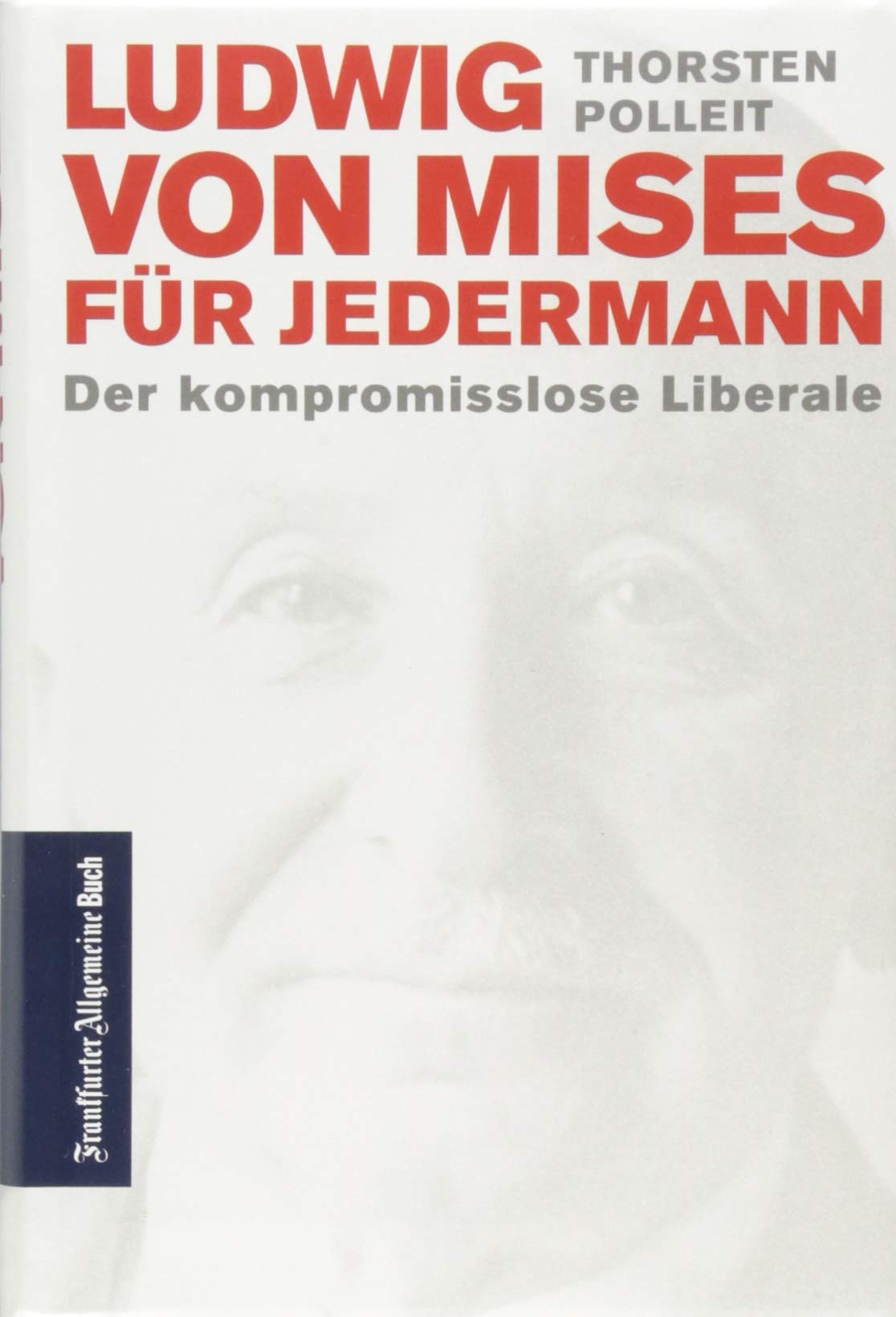 Ludwig von Mises für jedermann Law