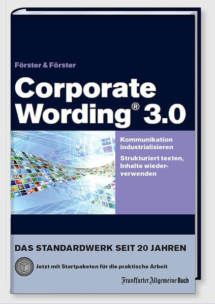 Corporate Wording® 3.0: Kommunikation industrialisieren Law