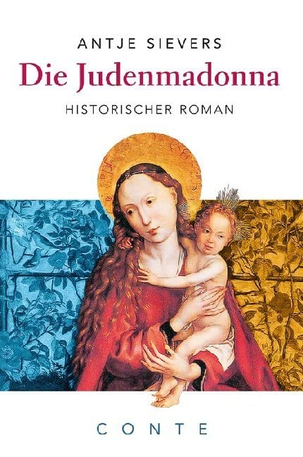 Die Judenmadonna: Historischer Roman Historical Fiction