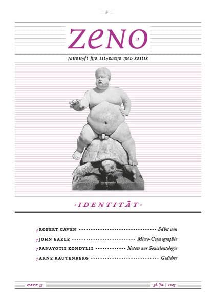 zeno.: Jahrheft für Literatur und Kritik. Heft 35/2015: Identität (zeno.: Jahrheft für Literatur und Kritik Jahrheft für Literatur und Kritik) Contemporary literature Books