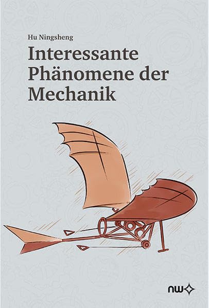 Interessante Phänomene der Mechanik Business & Technology