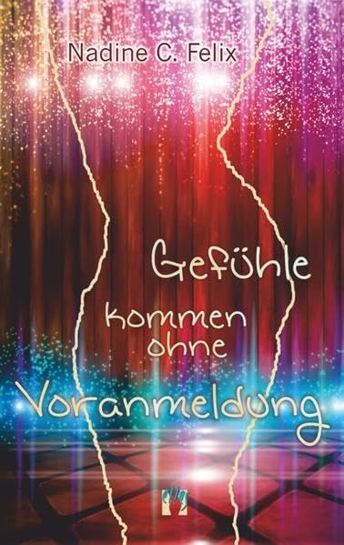 Gefühle kommen ohne Voranmeldung Contemporary literature