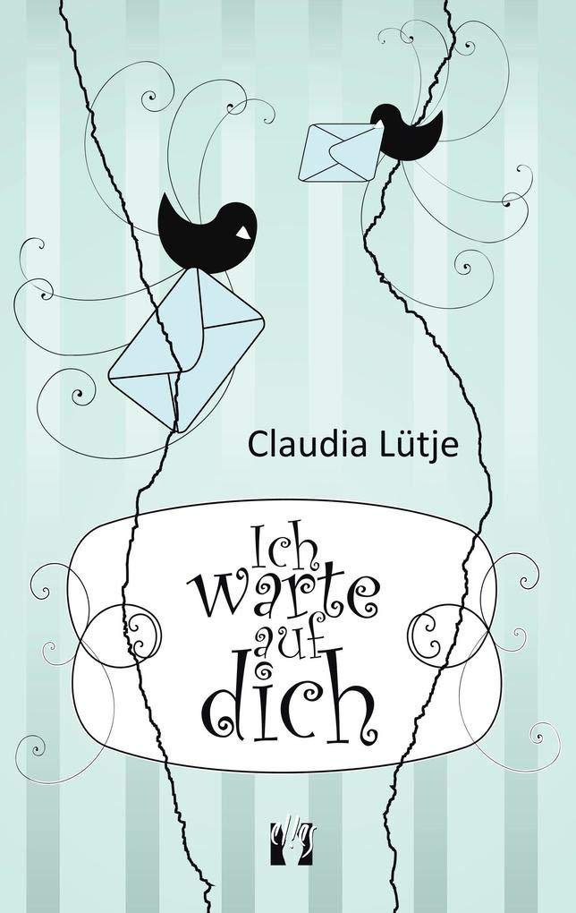 Ich warte auf dich: Liebesgeschichte Contemporary literature