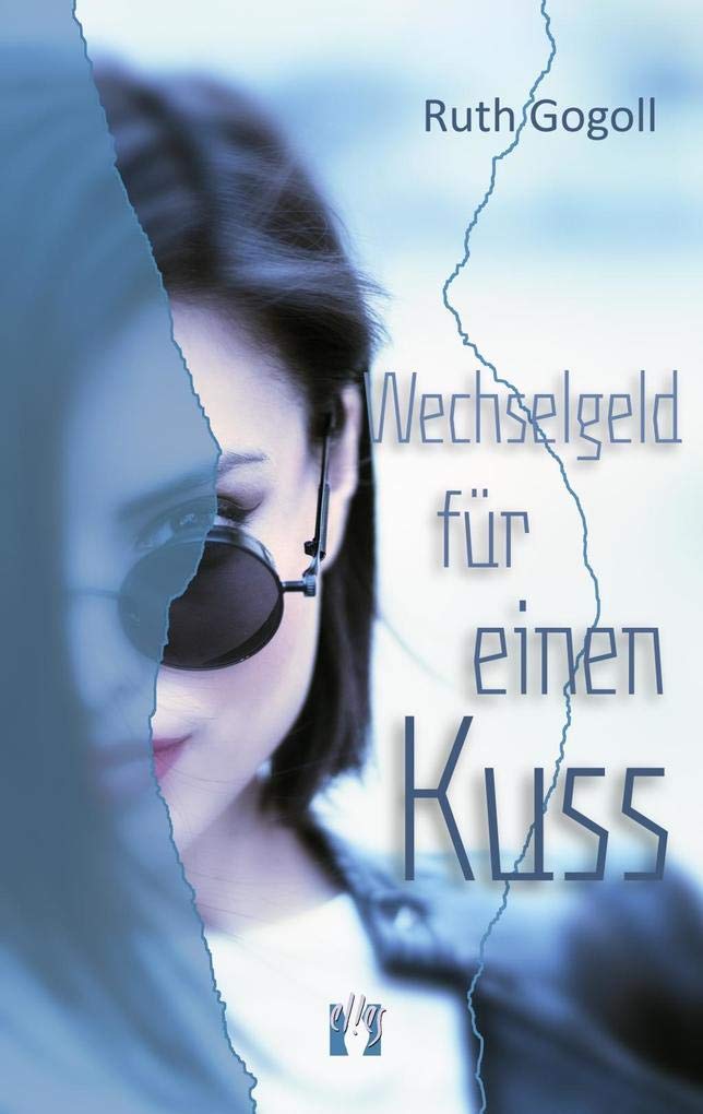 Wechselgeld für einen Kuss Contemporary literature