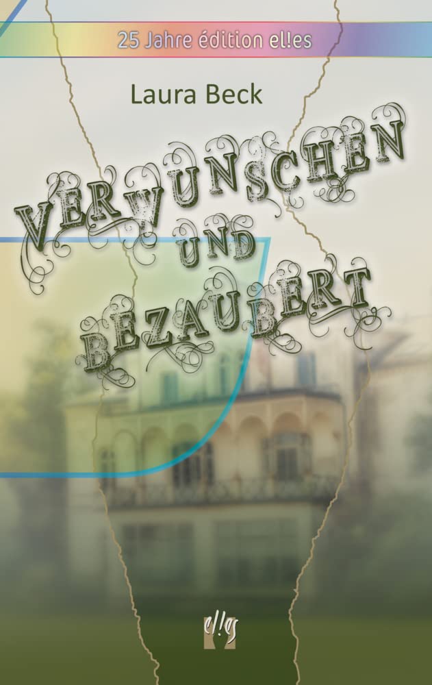 Verwunschen und bezaubert Contemporary literature