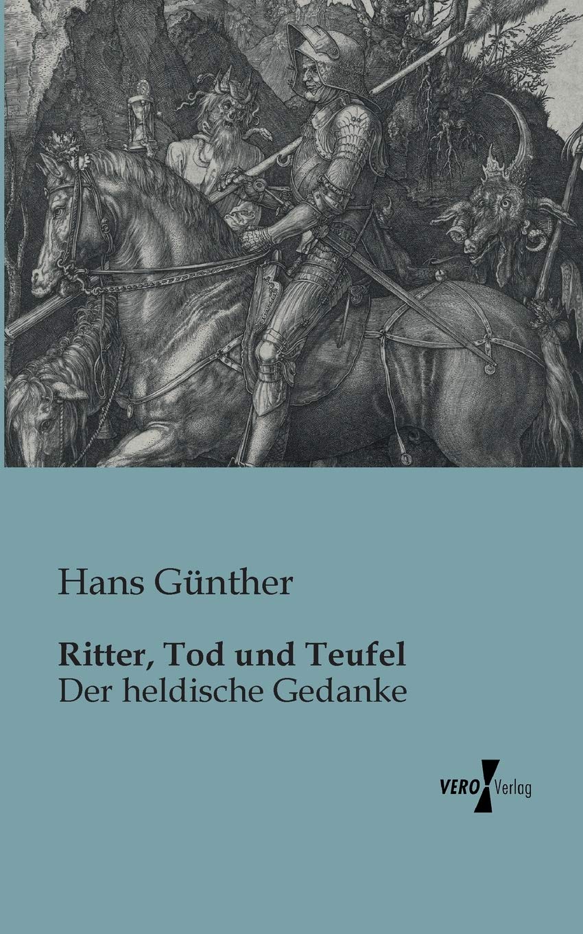 Ritter, Tod und Teufel: Der heldische Gedanke Fairy Tales & Legends