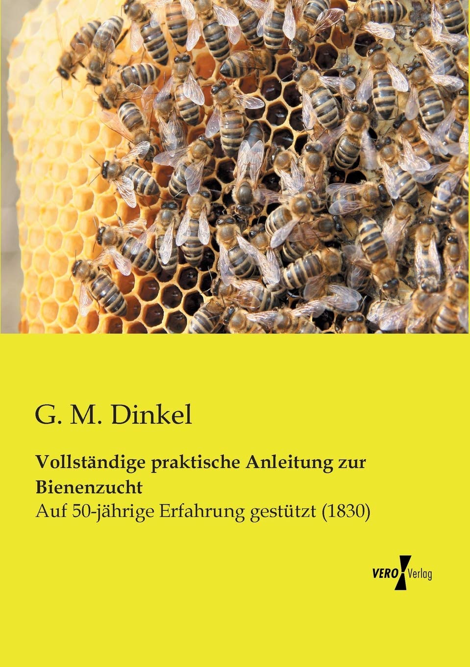 Vollständige praktische Anleitung zur Bienenzucht Pets