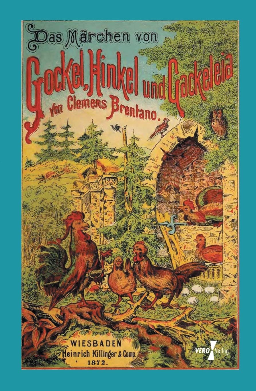 Das Märchen von Gockel, Hinkel und Gackeleia Fairy Tales & Legends