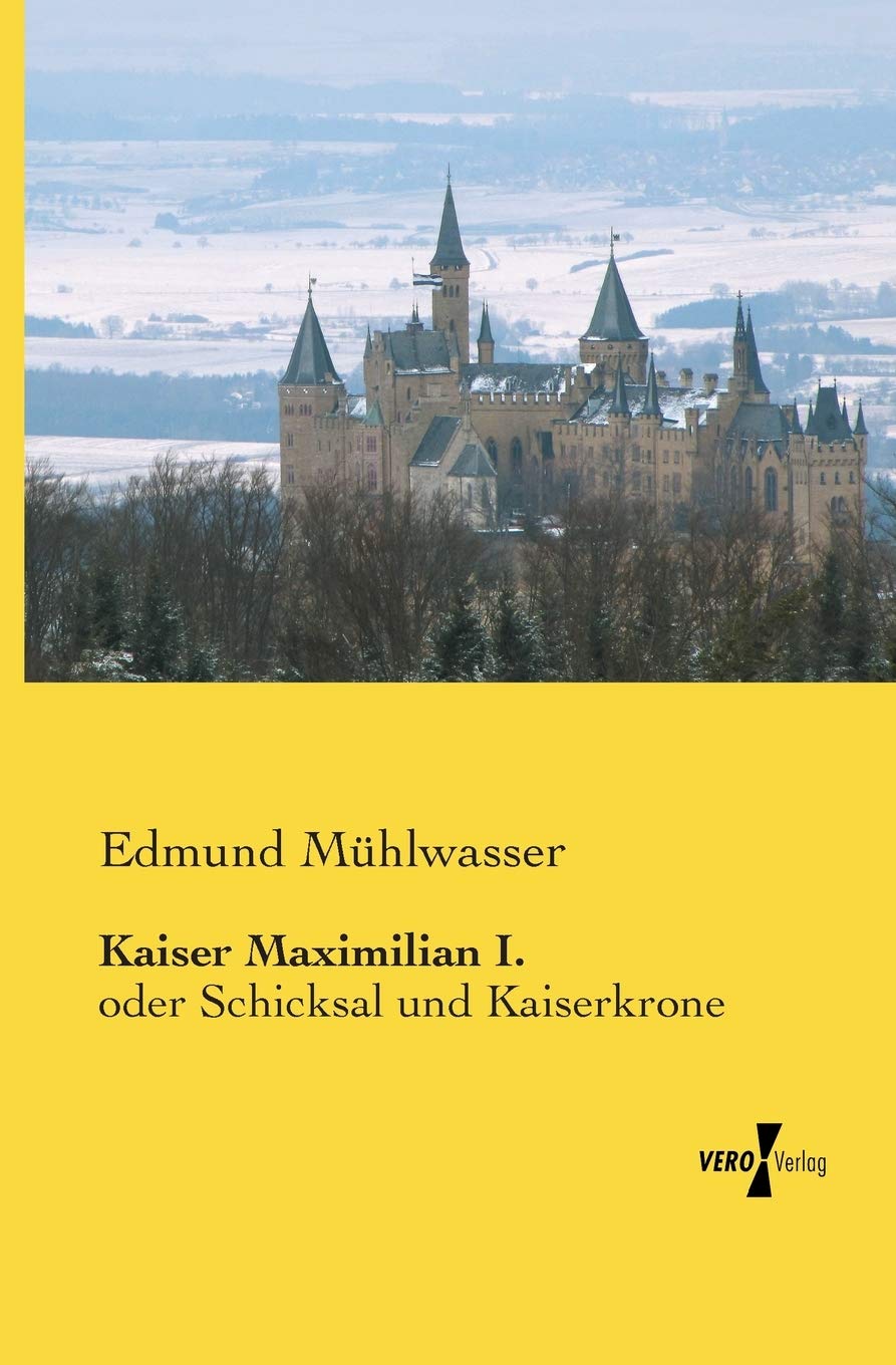 Product Image: Kaiser Maximilian I.