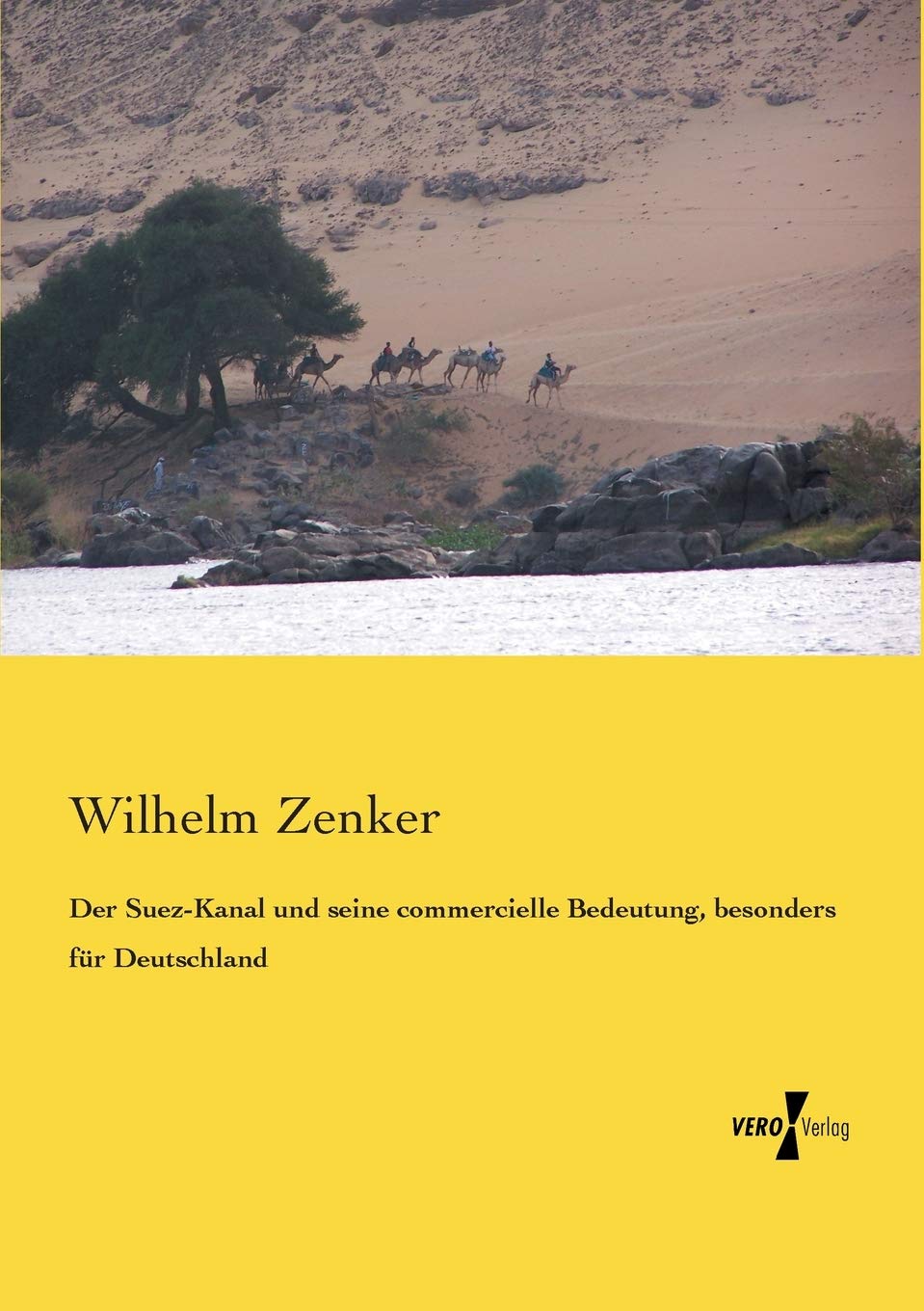 Der Suez-Kanal und seine commercielle Bedeutung, besonders für Deutschland Business, Finance & Career