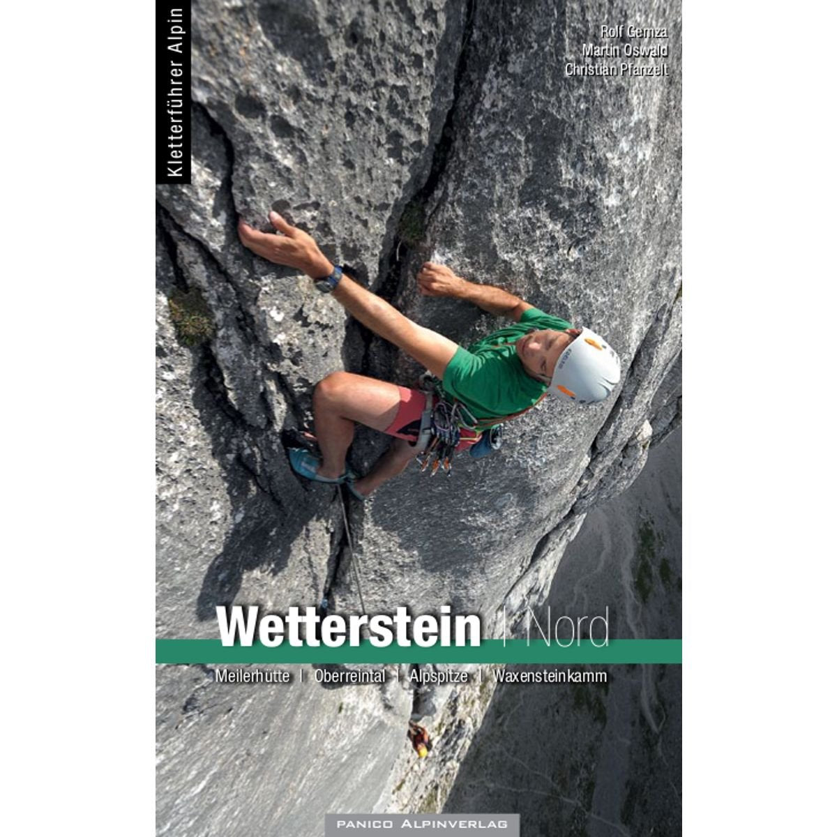 Kletterführer Wetterstein Nord: inkl. Oberreintal Leisure, Home & Garden