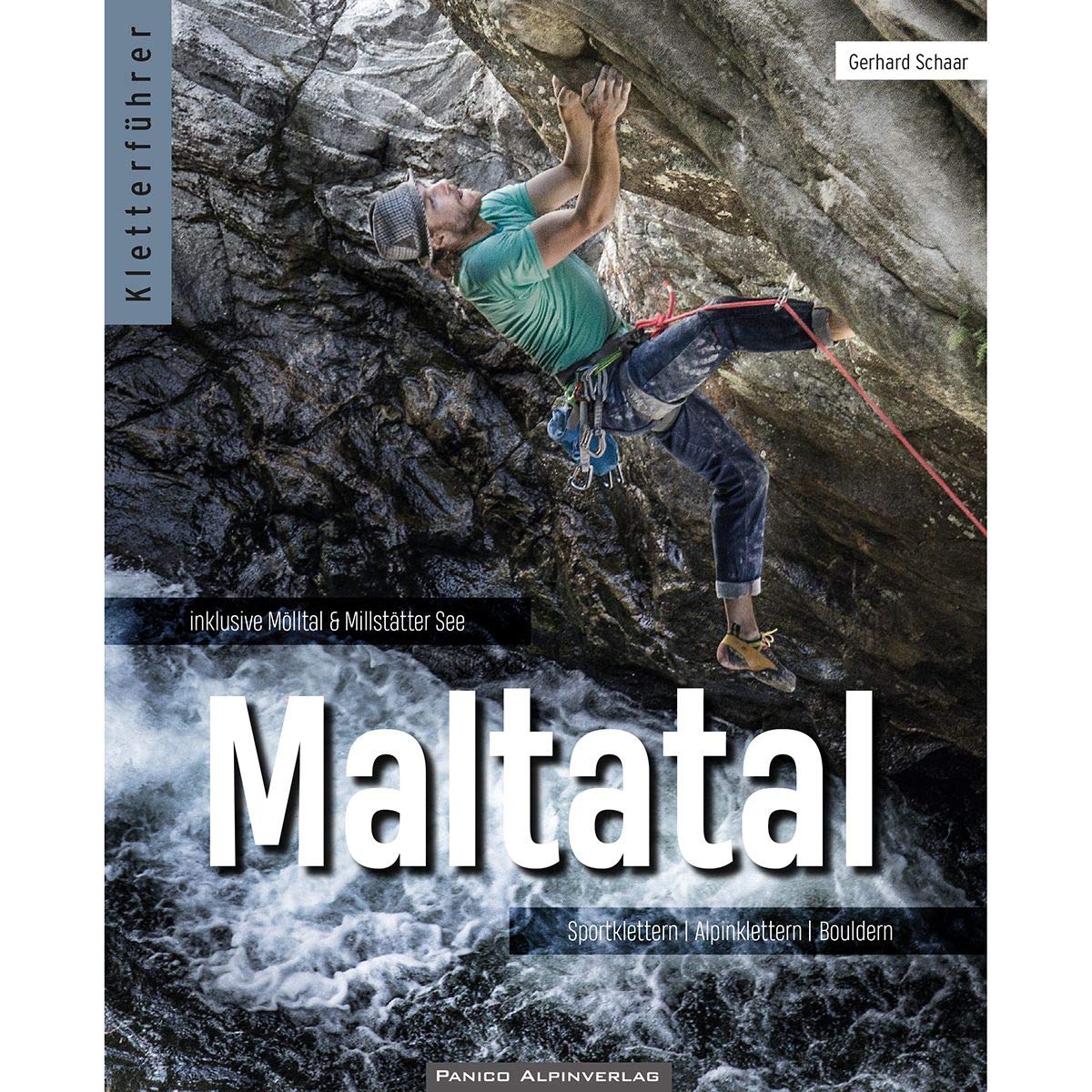 Kletterführer Maltatal: Sportklettern Alpinklettern Bouldern Leisure, Home & Garden