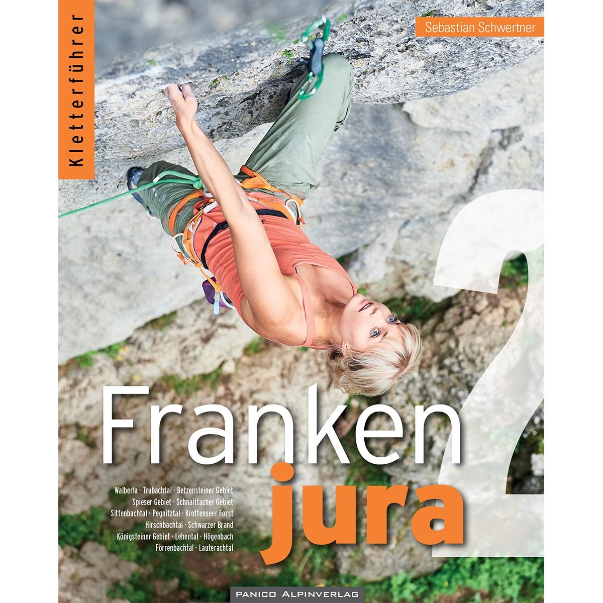 Kletterführer Frankenjura Band 2 Travel Guides