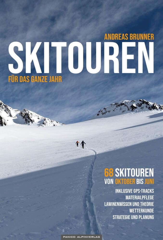 Skitouren für das ganze Jahr: inkl. GPS-Tracks Leisure, Home & Garden