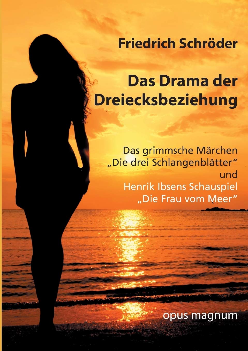 Das Drama der Dreiecksbeziehung book