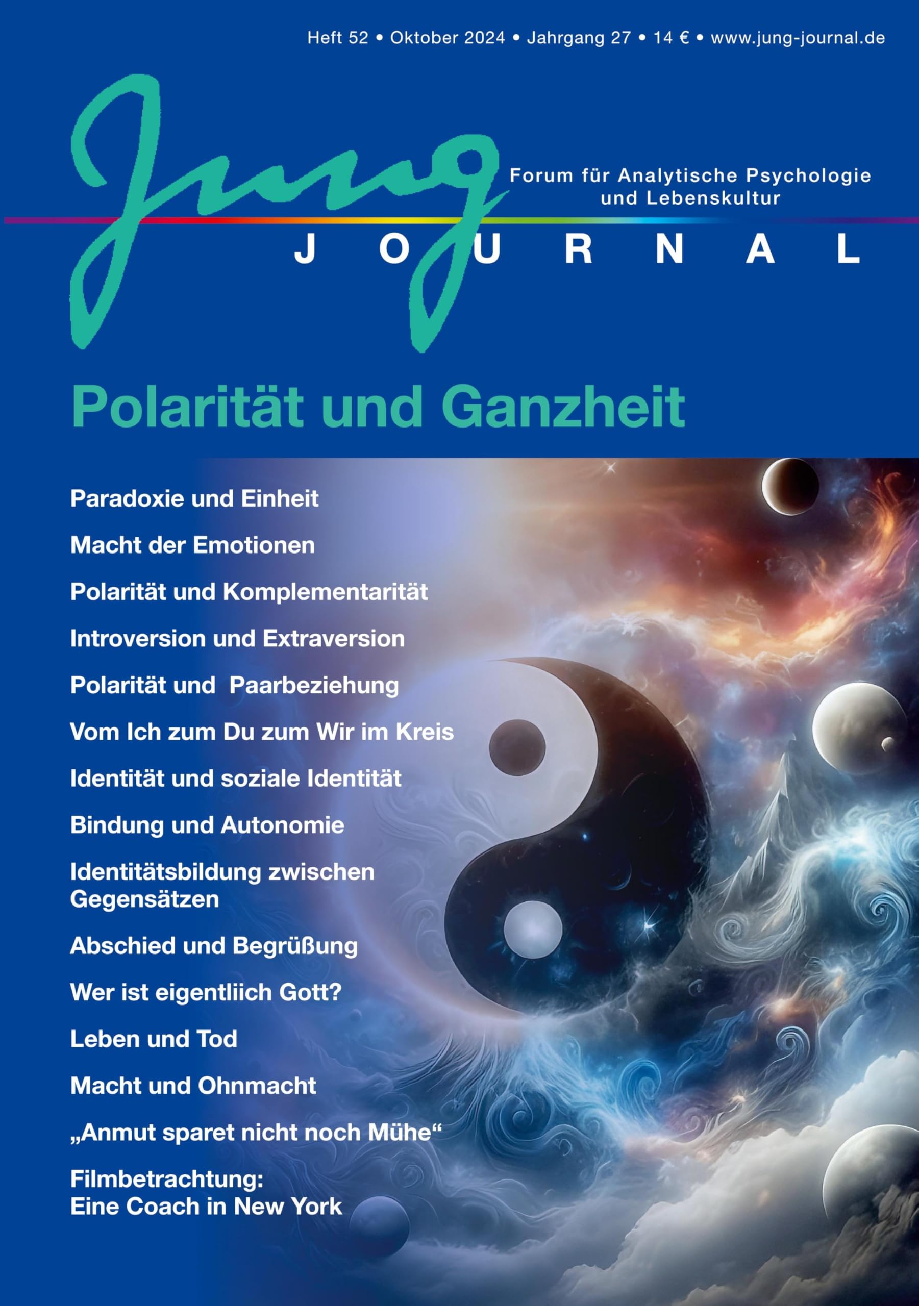 Jung Journal Heft 52: Polarität und Ganzheit: Forum für Analytische Psychologie und Lebenskultur Psychology