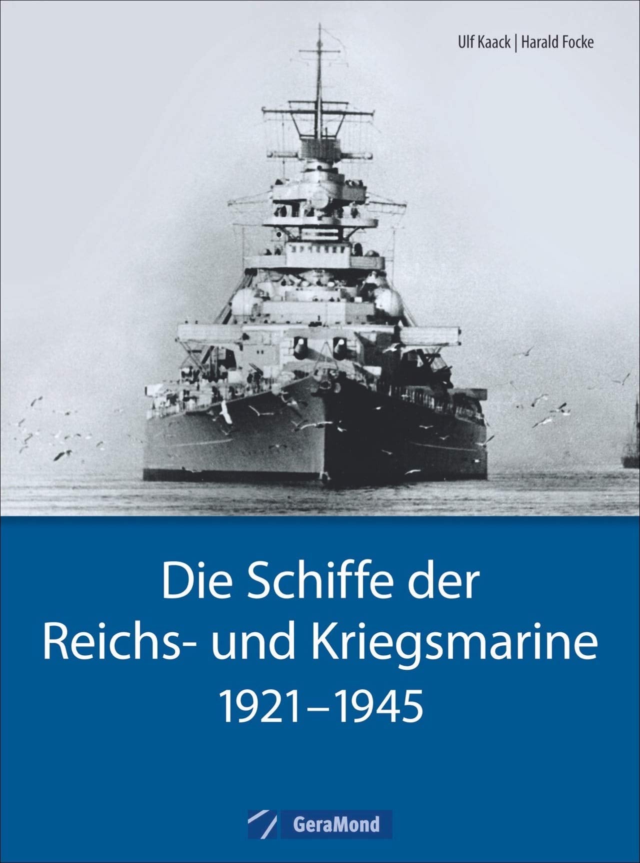 Bildband Schifffahrt: Die Schiffe der Reichs- und Kriegsmarine. 1921 bis 1945. Marinegeschichte: 1921-1945 Leisure, Home & Garden