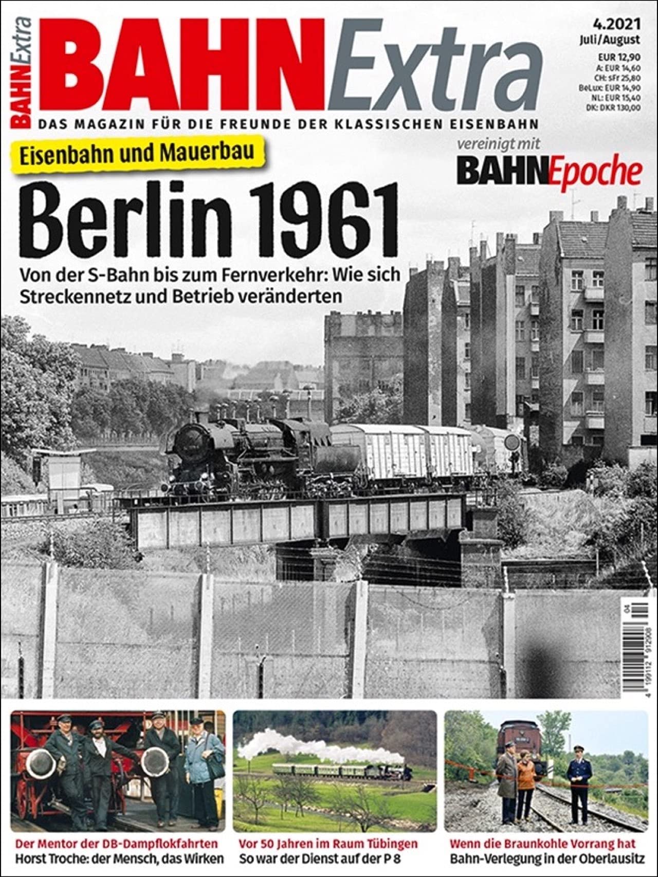 Product Image: Bahn Extra 4-2021: Berlin 1961: Eisenbahn und Mauerbau