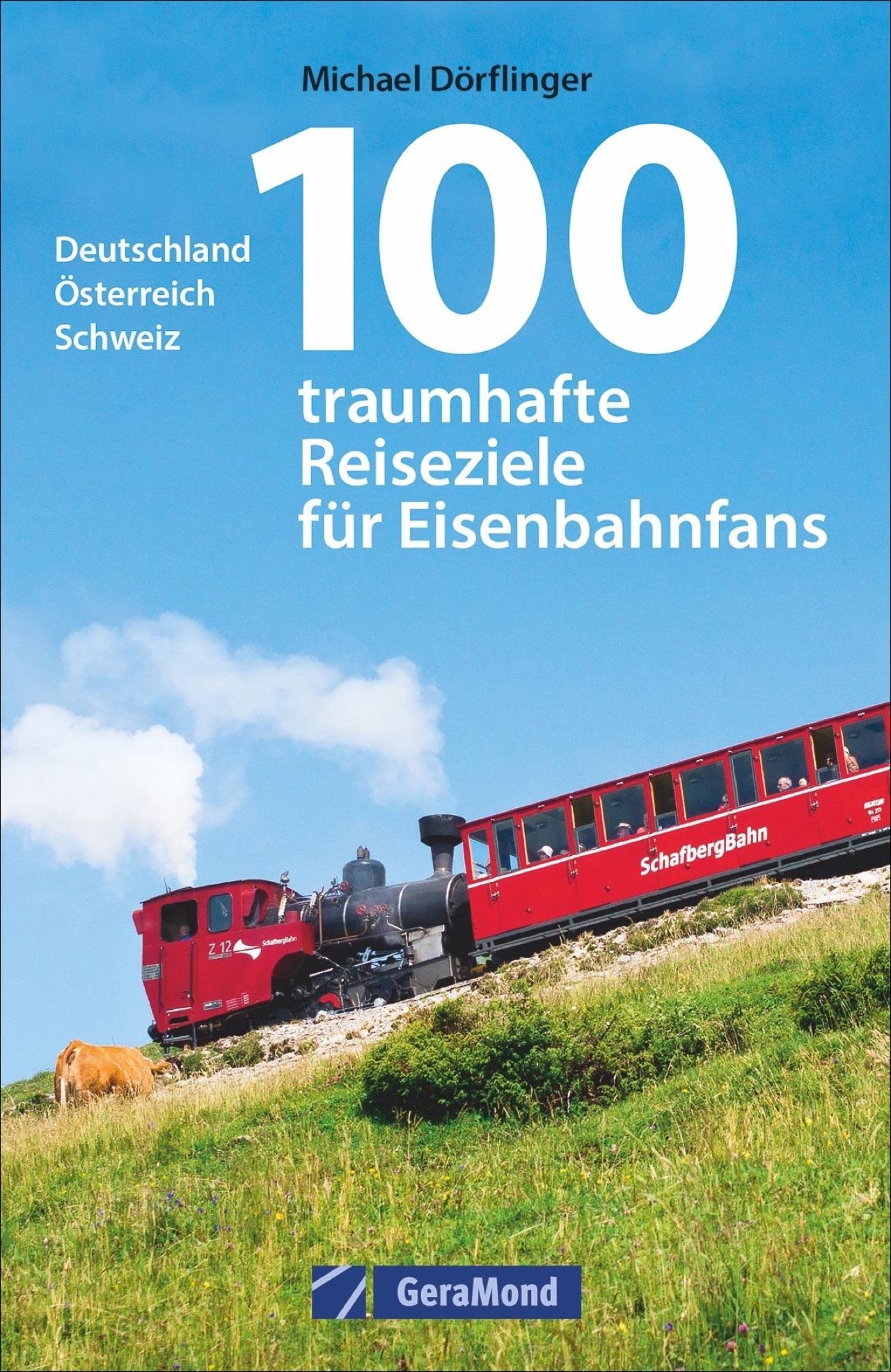 100 traumhafte Reiseziele für Eisenbahnfans Leisure, Home & Garden