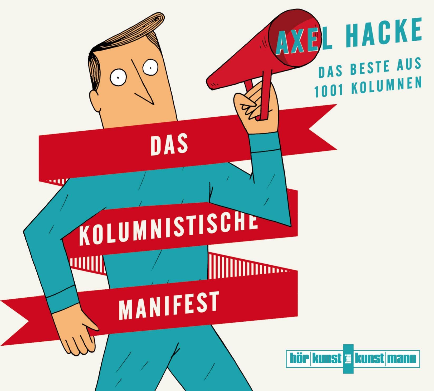 Das kolumnistische Manifest CD Humour & Satire
