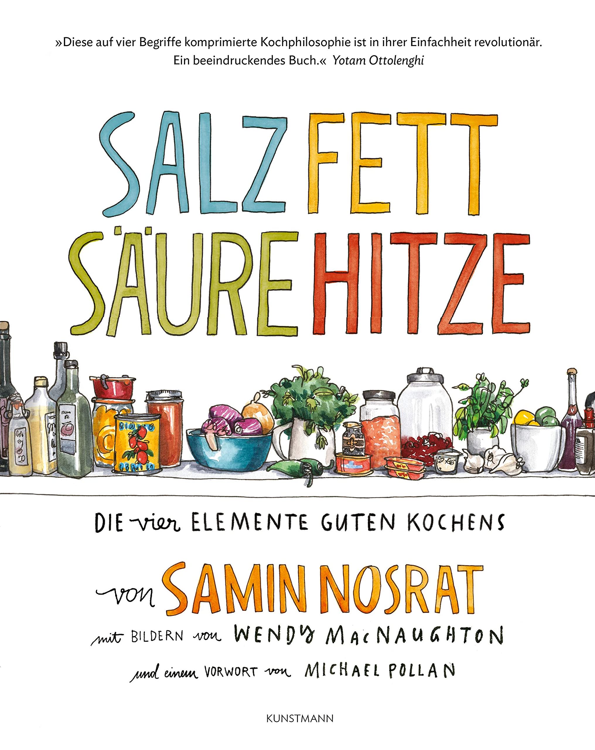 Salz. Fett. Säure. Hitze.: Die vier Elemente guten Kochens. Leisure, Home & Garden