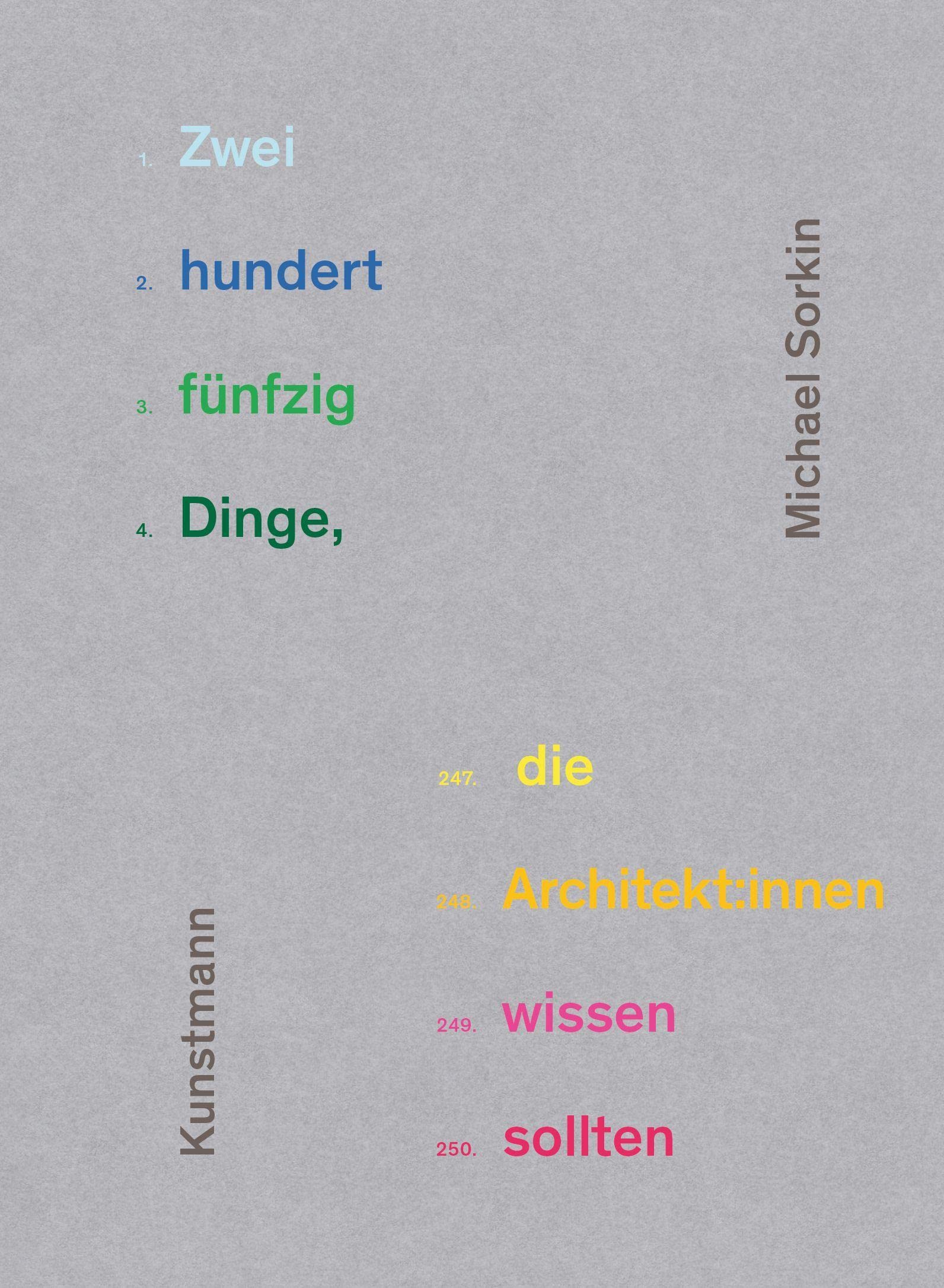 Zweihundertfünfzig Dinge, die Architekt:innen wissen sollten Architecture