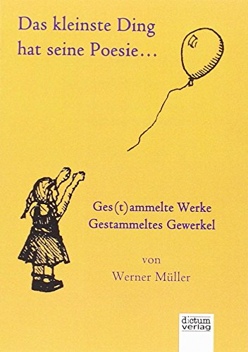 Product Image: Das kleinste Ding hat seine Poesie...